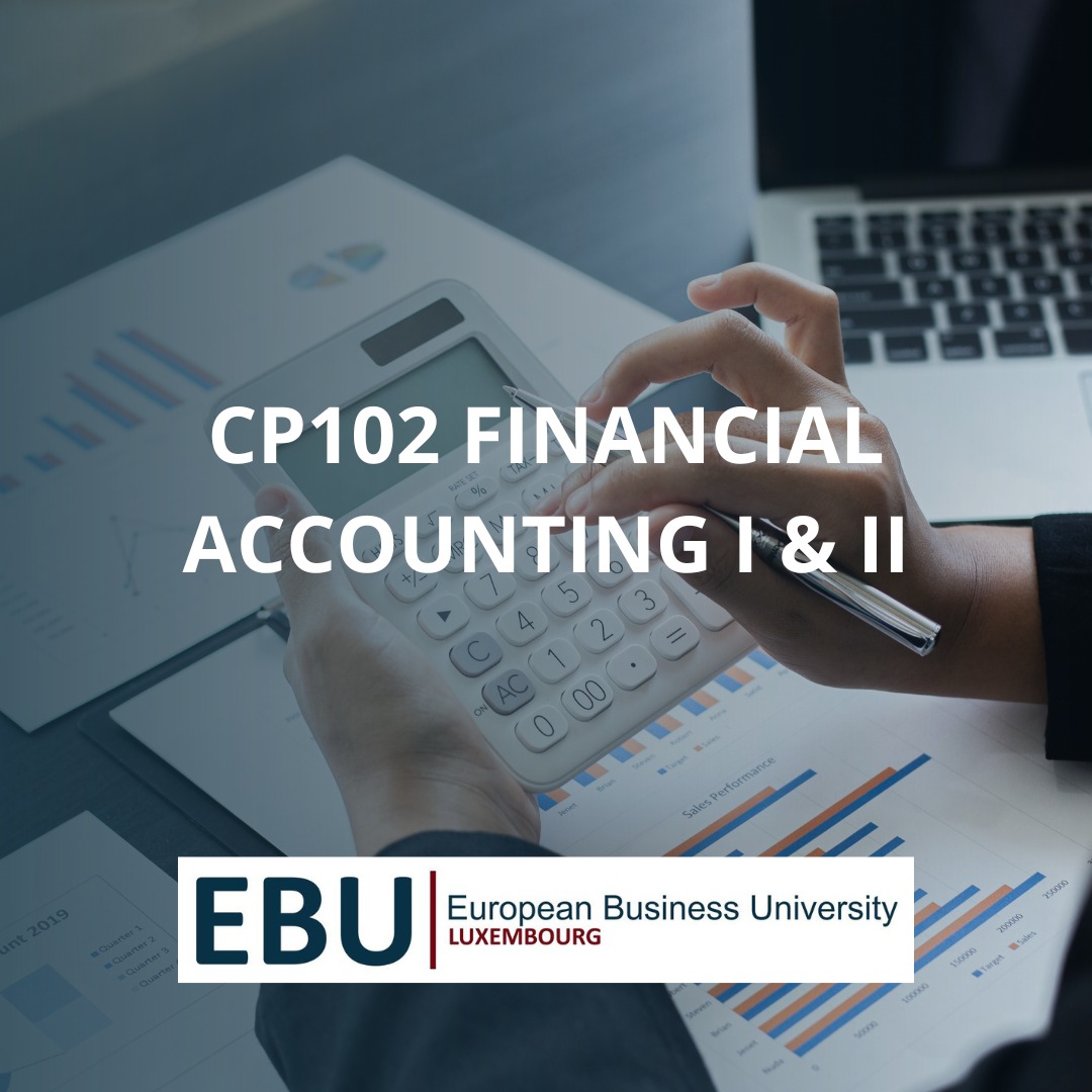 CP102 - Financial Accounting I & II - Term II (Online Campus)