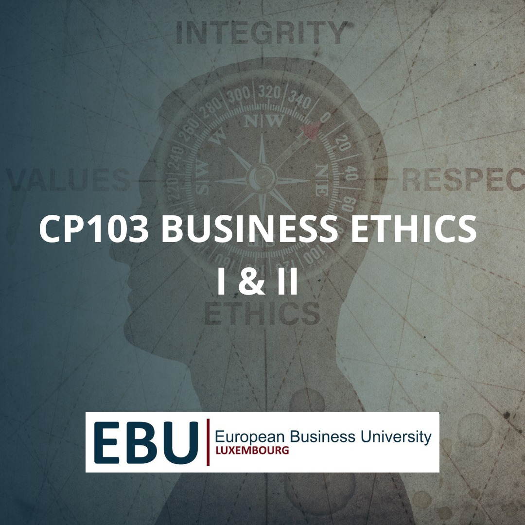CP103 - Business Ethics I & II (Online Campus)